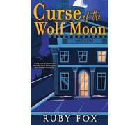 Ruby Fox Curse of the Wolf Moon (Tascabile)