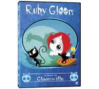 Ruby Gloom: Welcome to Gloomsville