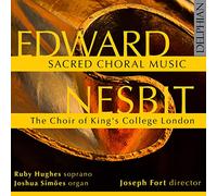 Edward Nesbit Edward Nesbit: Sacred Choral Music (CD) Album