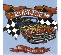 Ruby Joe - Hot Rod Deluxe