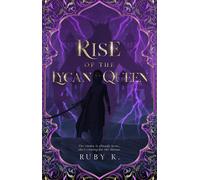 Ruby K Rise of the Lycan Queen (Tascabile) Cursed Kings