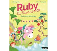 Ruby la licorne des CP - Une journée fantastique
