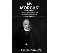 Ruby M Parker J.P. Morgan (Tascabile)