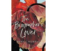 Ruby Murray The Biographer's Lover (Tascabile)