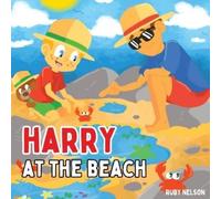 Ruby Nelson Harry at the Beach (Tascabile) Adventures of Harry