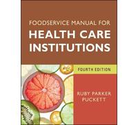Ruby Parker Puckett Foodservice Manual for Health Care Institutions (Tascabile)