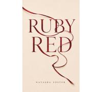 Ruby Red: Poems of Healing, Resilience and Becoming