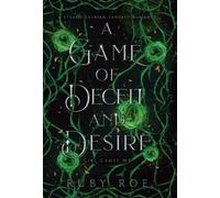 Ruby Roe A Game of Deceit and Desire (Copertina rigida) Girl Games