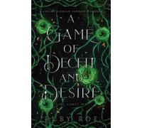 Ruby Roe A Game of Deceit and Desire (Tascabile) Girl Games