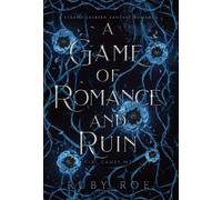 Ruby Roe A Game of Romance and Ruin (Copertina rigida) Girl Games