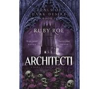 Ruby Roe Architecti (Copertina rigida) Deals of Dark Desire