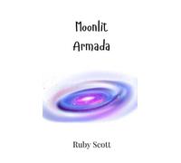 Ruby Scott Moonlit Armada (Copertina rigida)