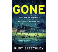 Ruby Speechley Gone (Copertina rigida)