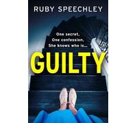 Ruby Speechley Guilty (Copertina rigida)