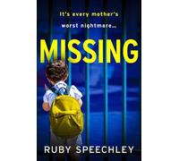 Ruby Speechley Missing (Tascabile)