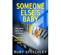 Ruby Speechley Someone Else’s Baby (Copertina rigida)
