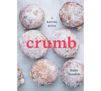 Ruby Tandoh Crumb (Copertina rigida)