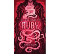 Ruby (The Witches of Oz #4)