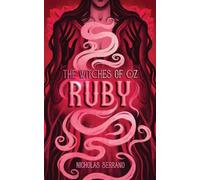 Ruby (The Witches of Oz #4)