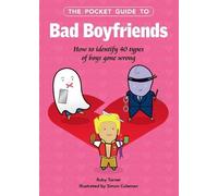 Ruby Turner The Pocket Guide to Bad Boyfriends (Copertina rigida)