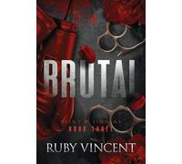 Ruby Vincent Brutal: 3 (Saint and Sinners) (Tascabile)