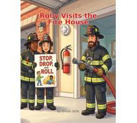 Ruby Visits The Firehouse: A Ruby Adventure Coloring Book
