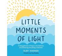 Ruby Warner Little Moments of Light (Tascabile)