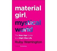 Ruby Warrington Material Girl, Mystical World (Copertina rigida)