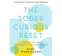 Ruby Warrington The Sober Curious Reset (Tascabile)