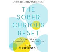 Ruby Warrington The Sober Curious Reset (Tascabile)
