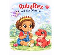 RubyRex and Her Dino Pals: A Cute Dinosaur Coloring Book for Kids with Fun Activities