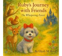 Ruby's Journey with Friends: The Whispering Forest