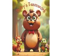 Ruby's Teamwork: Join Ruby on his Chores While he Learns the Importance of Teamwork and Freindships!