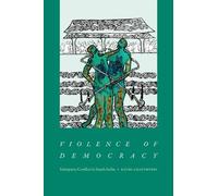 Ruchi Chaturvedi Violence of Democracy (Tascabile)