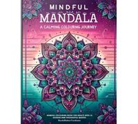 Ruchinisha Creations Mindful Mandalas (Tascabile)