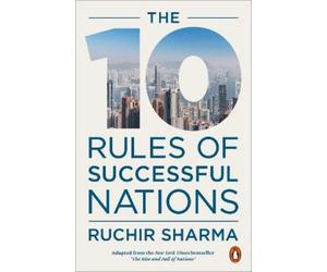 Ruchir Sharma The 10 Rules of Successful Nations (Tascabile)