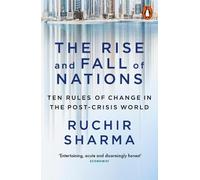 Ruchir Sharma The Rise and Fall of Nations (Tascabile)