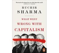 What Went Wrong With Capitalism