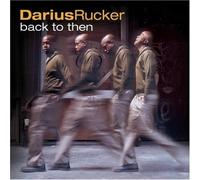 Rucker, Darius - Back To Then