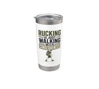 Rucking è solo camminare con conseguenze Funny Rucker Bicchiere termico in acciaio inox doppia parete