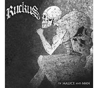 Ruckus - Of Malice & Man