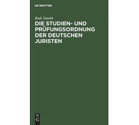 Rud Gneist Die Studien- Und Prüfungsordnung Der Deutschen Jur (Copertina rigida)