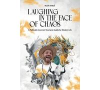 Rudá Iandê Laughing in the Face of Chaos (Tascabile)