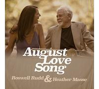 Roswell Rudd & Heather Masse August Love Song (CD) Album