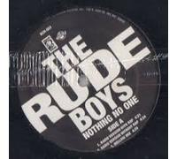 Rude Boys - Nothing No One
