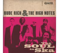 Rich Rude & The High - Soul In Ska Vol. 1