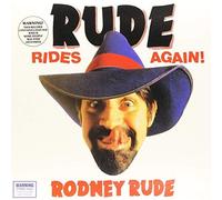 Rude, Rodney - Rude Rides Again