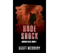 Rude Shock: 4