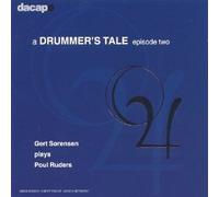 Ruders Poul - A Drummer'S Tale, Episode T O