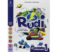 Rudi. A scuola con gli amici 5 sensi. Per la Scuola elementare. Con ebook. Con espansione online (Vol. 1)